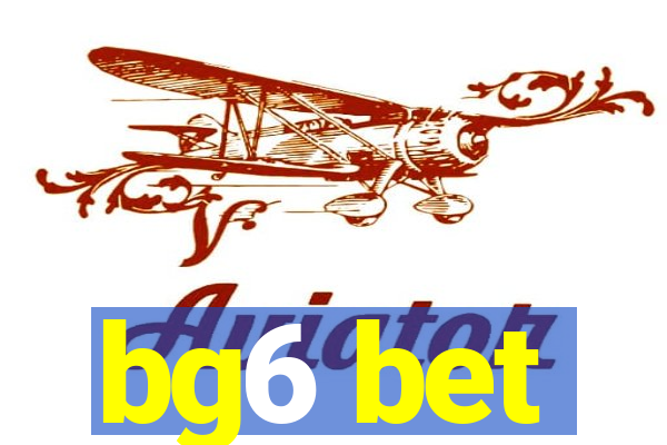 bg6 bet